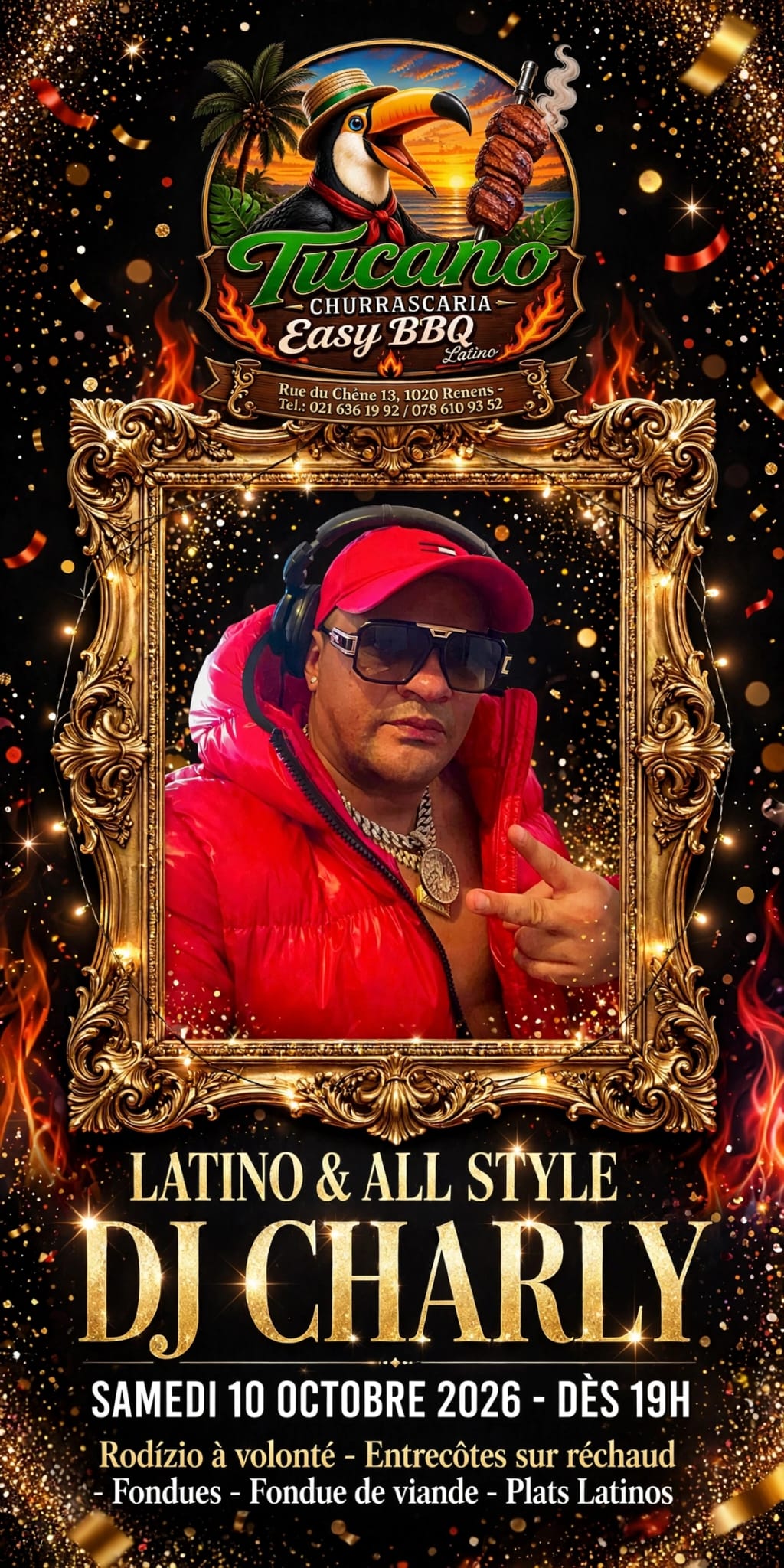 DJ Charly, Latino et All Style, samedi 10 octobre 2026 dès 19h au Tucano BBQ. Rodizio à volonté, entrecôtes, fondues et plats latinos.